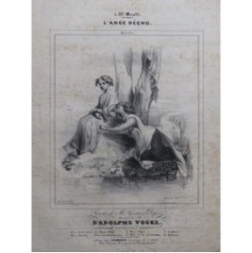 VOGEL Adolphe L'Ange déchu Nanteuil Chant Piano 1830