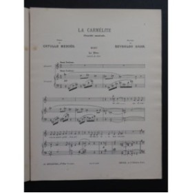 HAHN Reynaldo La Carmélite No 8 Chant Piano 1902