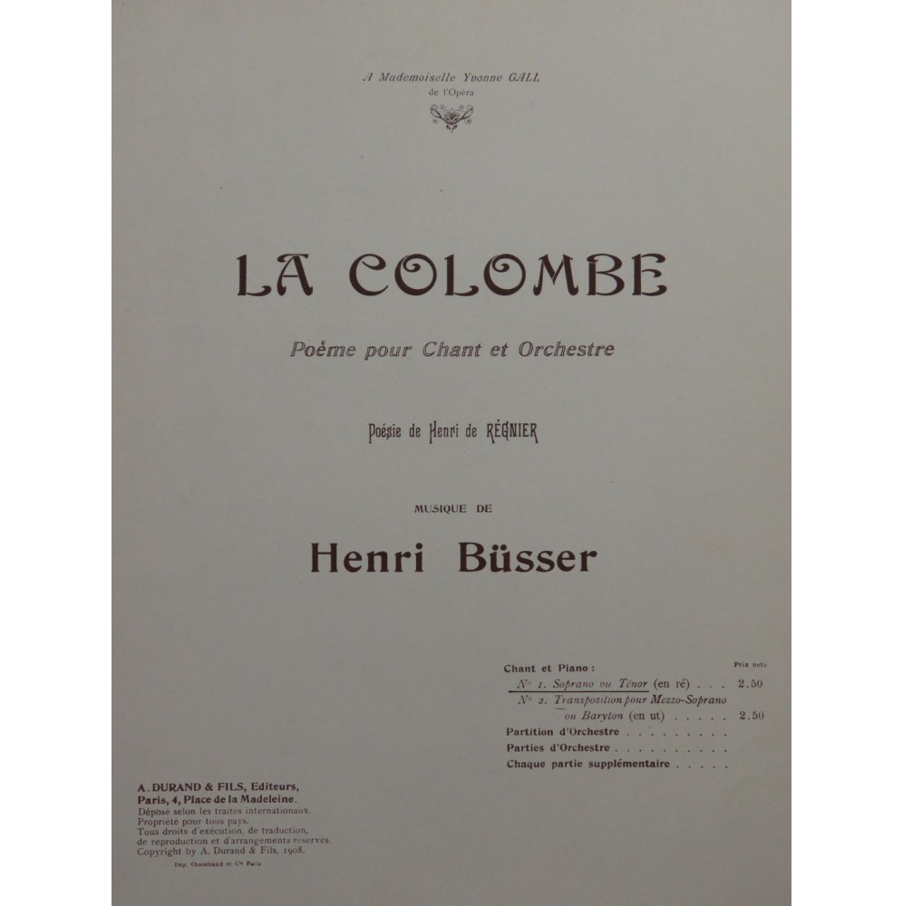BÜSSER Henri La Colombe Chant Piano 1908