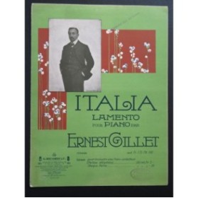 GILLET Ernest Italia Lamento Piano 1908