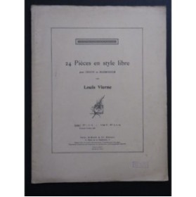 VIERNE Louis 24 Pièces en style libre I Orgue ou Harmonium 1946