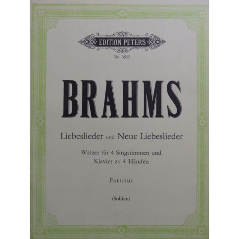 BRAHMS Johannes Liebeslieder Neue Liebeslieder Chant Piano 4 mains