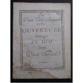 DALAYRAC Nicolas Les Deux Petits Savoyards Ouverture 2 Violons ca1790