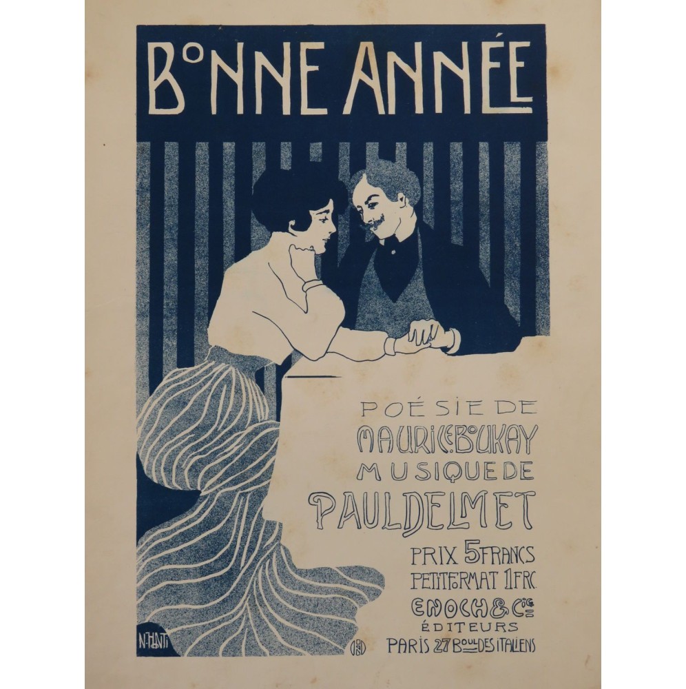DELMET Paul Bonne Année Chant Piano 1901