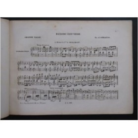 STRAUSS Johann Danser c'est vivre Piano 1853