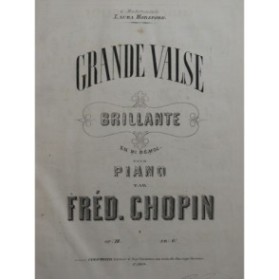 CHOPIN Frédéric Grande Valse Brillante Piano ca1867