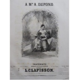 CLAPISSON Louis Fraternité Chant Piano ca1840