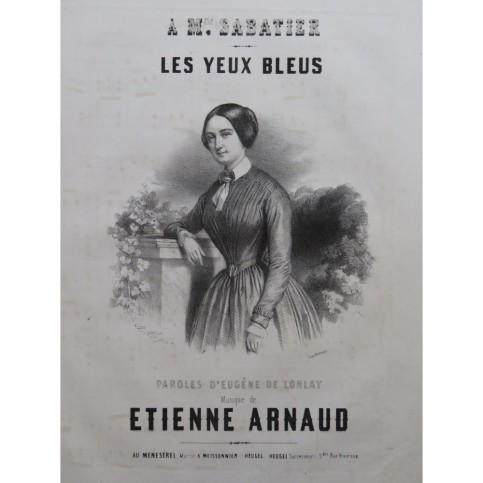 ARNAUD Étienne Les Yeux Bleus Chant Piano ca1850