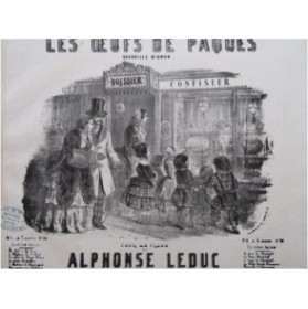 LEDUC Alphonse Les Oeufs de Pâques Piano ca1850