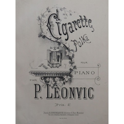 LÈONVIC P. Cigarette Piano ca1890
