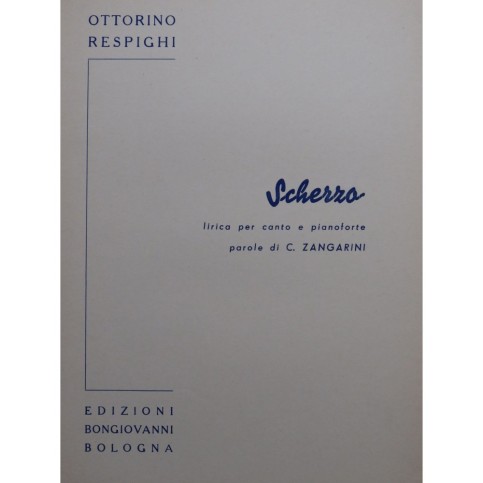 RESPIGHI Ottorino Scherro Chant Piano 1966