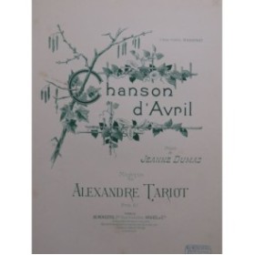 TARIOT Alexandre Chanson d'Avril Chant Piano 1897