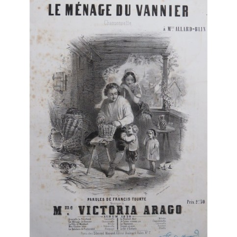 ARAGO Victoria Le ménage du Vannier Chant Piano 1850