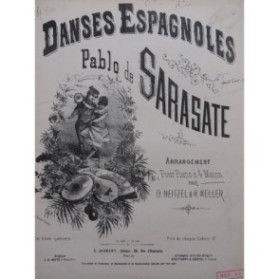DE SARASATE Pablo Danses Espagnoles 2e Cahier Piano 4 mains ca1900