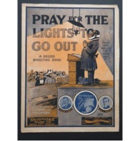 SKIDMORE Will E. Pray for the Lights to Go Out Chant Piano 1916