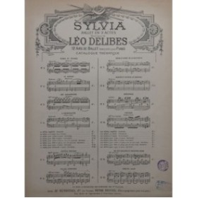 DELIBES Léo Sylvia Pizzicati Piano 4 mains ca1880