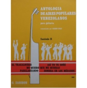 Antologia de Aires Populares Venezolanos para Guitarra Guitare 1977