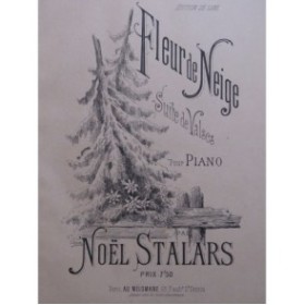 STALARS Noël Fleur de Neige Piano ca1900