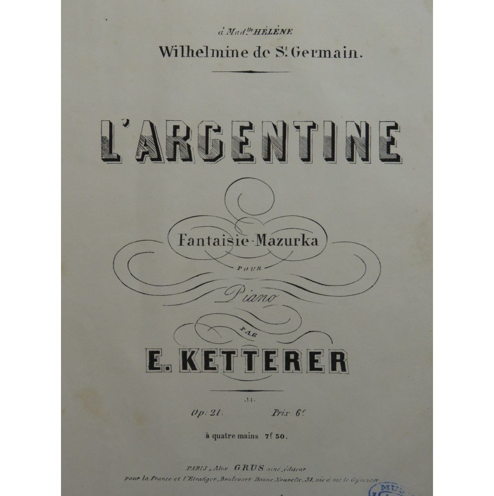 KETTERER Eugène L'Argentine Piano ca1860