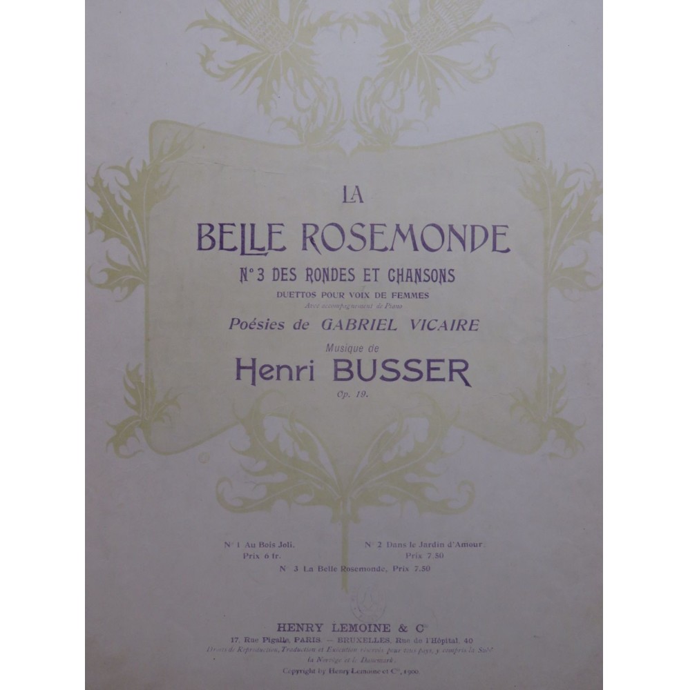 BUSSER Henri La Belle Rosemonde Chant Piano 1900