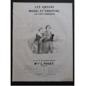 PUGET Loïsa Les Amours de Michel et Christine Chant Piano 1844