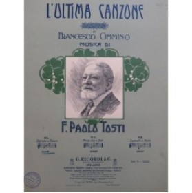 TOSTI F. Paolo L'Ultima Canzone Chant Piano 1906