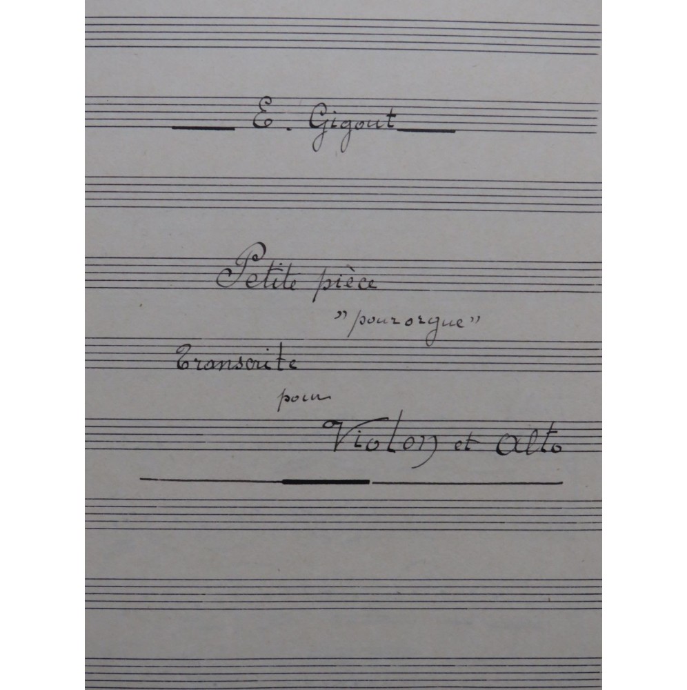 GIGOUT Eugène Petite Pièce Manuscrit Violon Alto