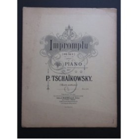 TSCHAÏKOWSKY P. Impromptu Piano 1905
