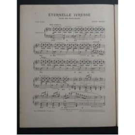 GANNE Louis Éternelle Ivresse Piano 1899