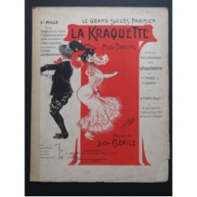 CLÉRICE Justin La Kraquette New Dancing Piano 1906