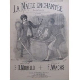 WACHS Frédéric La malle enchantée Chant Piano 1927