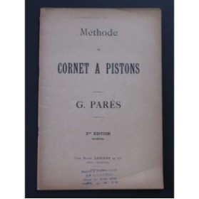 PARÉS G. Méthode de Cornet à pistons ca1930