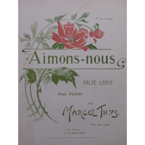 THYS Marcel Aimons-nous Piano ca1900