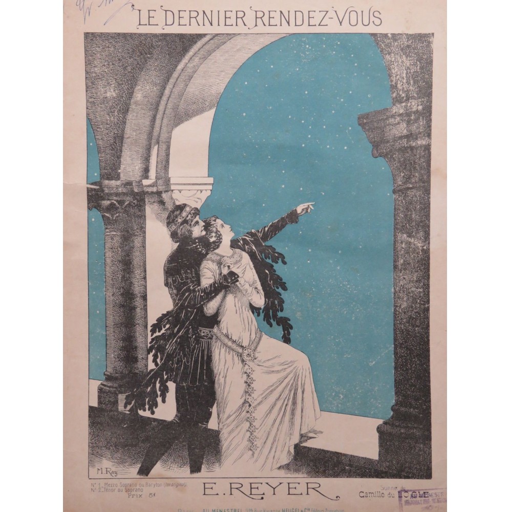 REYER Ernest Le dernier rendez-vous Chant Piano 1896