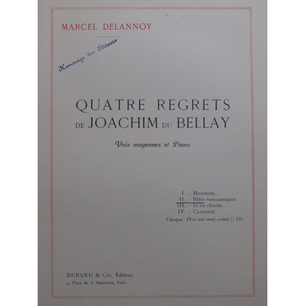 DELANNOY Marcel Joachim du Bellay Fêtes Romanesques Piano Chant 1931
