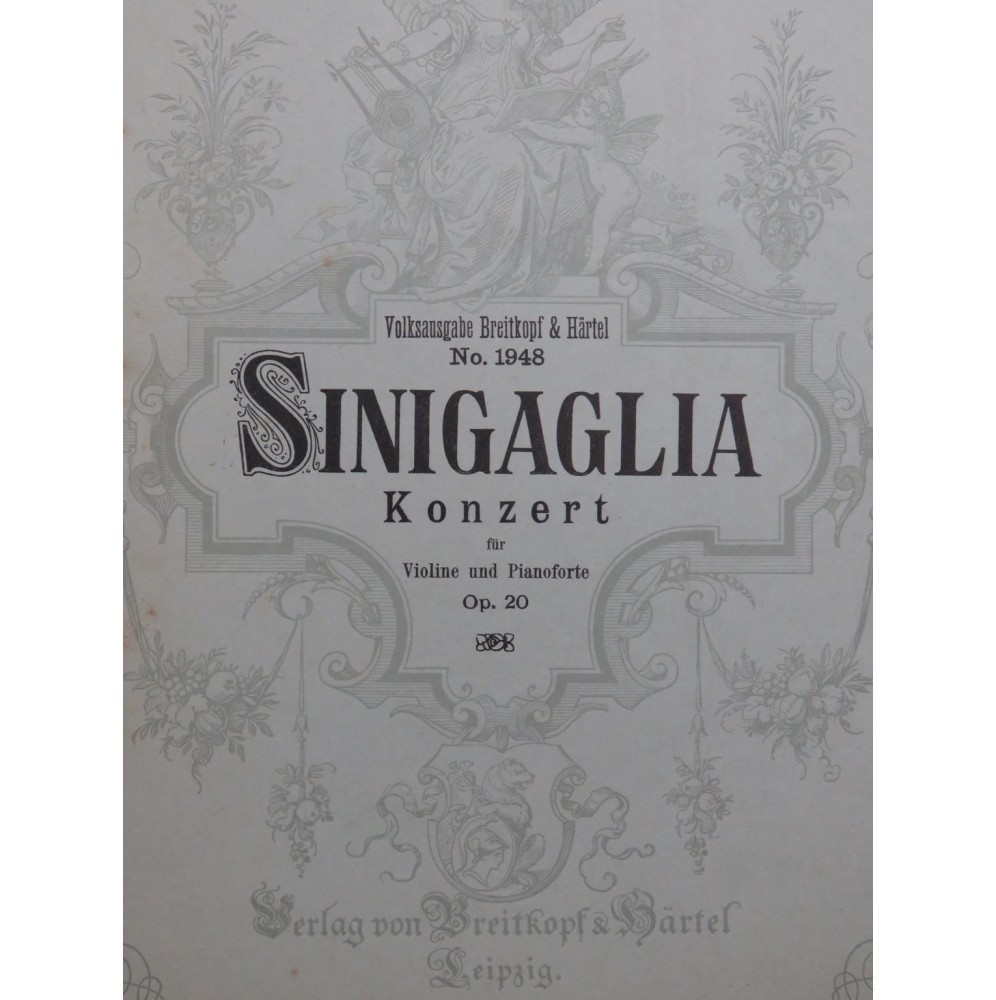 SINIGAGLIA Leone Konzert op 20 Violon Piano 1902