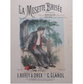GLANOL Georges La Musette Brisée Chant Piano ca1890