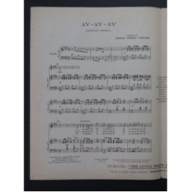 PÉREZ FREIRE Osman Ay Ay Ay Chant Piano 1920