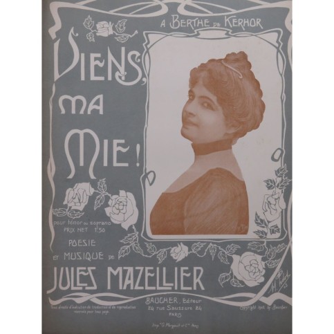 MAZELLIER Jules Viens Ma Mie ! Chant Piano 1903