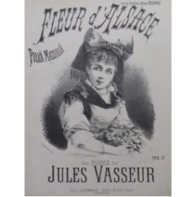 VASSEUR Jules Fleur d'Alsace Piano ca1880