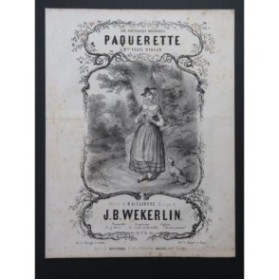 WEKERLIN J. B. Paquerette Chant Piano ca1850