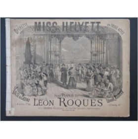 ROQUES Léon Miss Helyett Audran Valse du Casino Piano ca1890