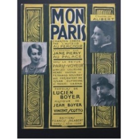 BOYER Jean et SCOTTO Vincent Mon Paris ! Chant Piano 1925