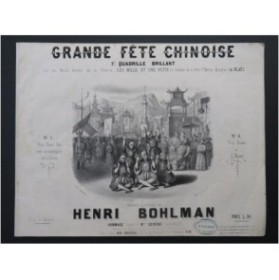 BOHLMAN Henri Grande Fête Chinoise Piano ca1845