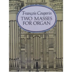COUPERIN François Two Masses for Organ Orgue 1994