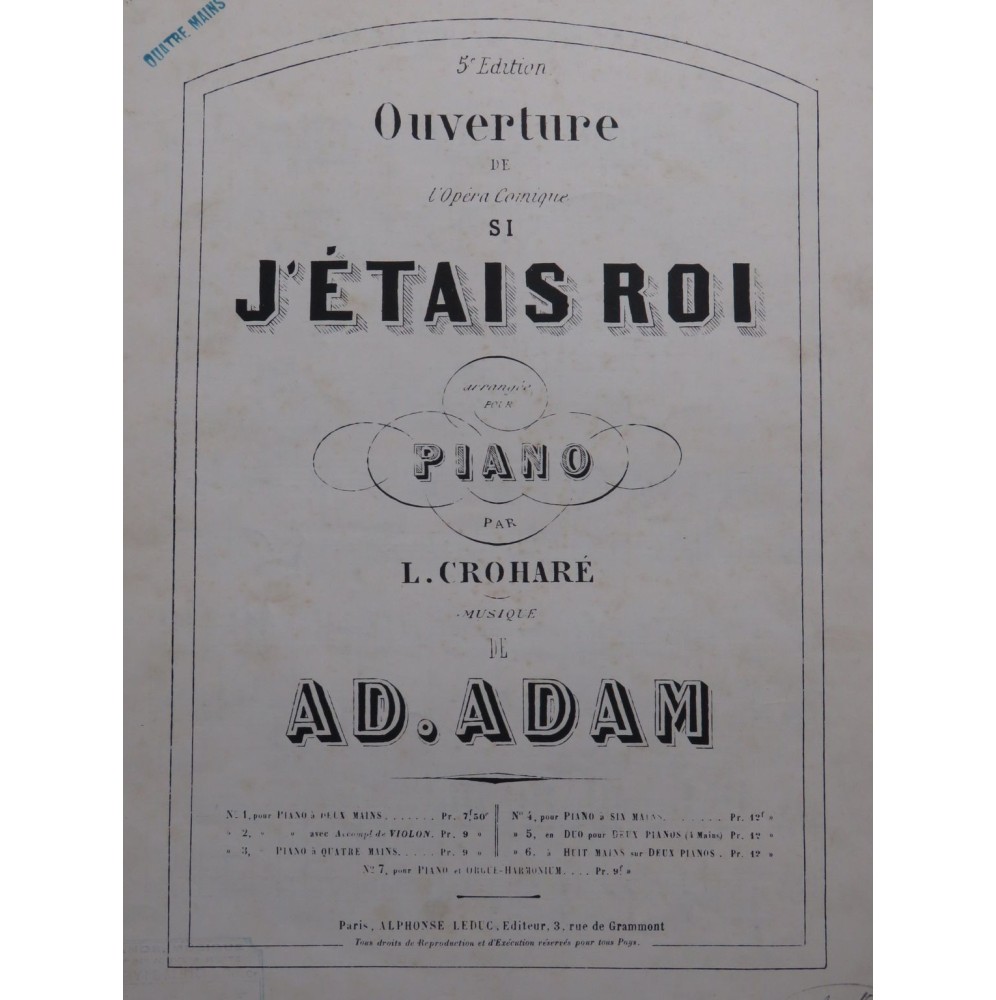 ADAM Adolphe Si j'étais Roi Ouverture Piano 4 mains ca1872