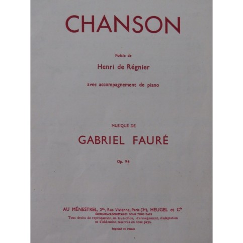FAURÉ Gabriel Chanson Chant Piano 1948