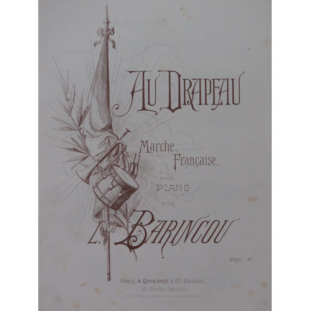 BARINCOU Louis Au Drapeau Piano ca1900