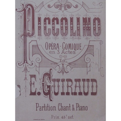 GUIRAUD Ernest Piccolino Opéra Chant Piano 1932