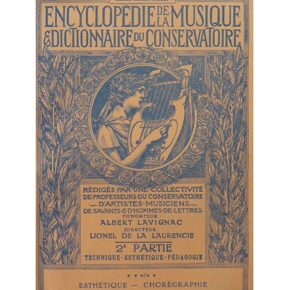 LAVIGNAC Albert Encyclopédie de la Musique 2e Partie Vol 5 1930
